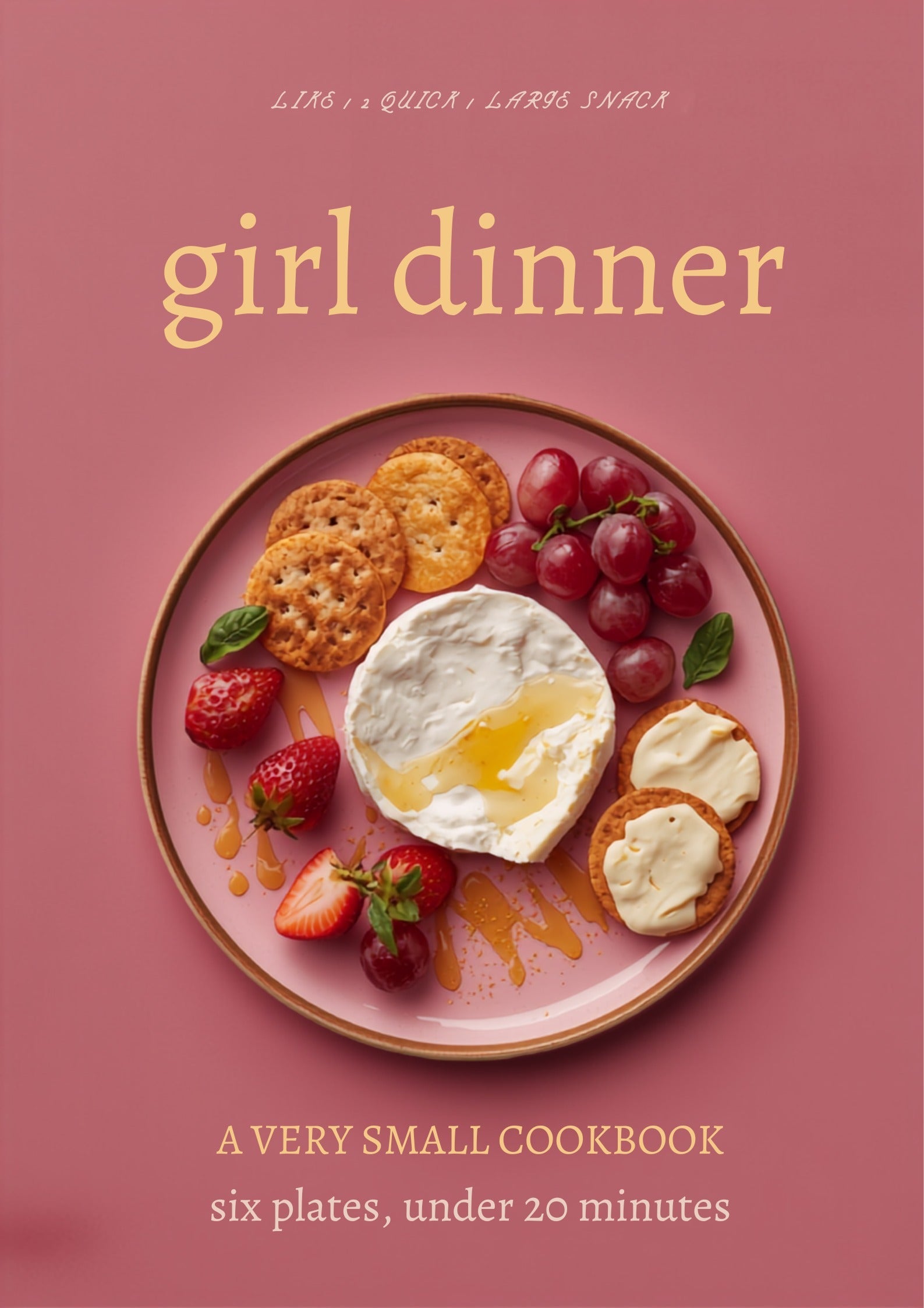 Girl Dinner — The Recipe Book (Digital Download)